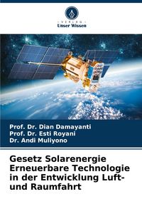 Produktbild: Gesetz Solarenergie Erneuerbare Technologie in der Entwicklung Luft- und Raumfahrt