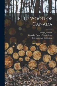 Produktbild: Pulp Wood of Canada [microform]