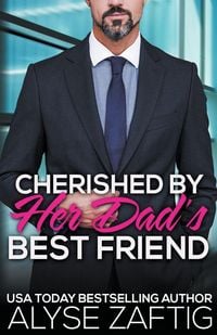 Produktbild: Cherished by Her Dad's Best Friend