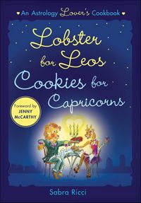 Produktbild: Lobster for Leos, Cookies for Capricorns