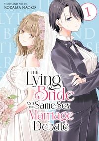 Produktbild: The Lying Bride and the Same-Sex Marriage Debate Vol. 1