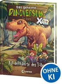 Produktbild: Das geheime Dinoversum Xtra (Band 1) - Auf der F&auml;hrte des T-Rex