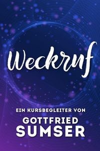 Produktbild: Weckruf - Ein Kursbegleiter
