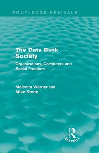 Produktbild: The Data Bank Society (Routledge Revivals)