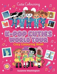 Produktbild: K-pop Cuties World Tour Cosy Colouring Book
