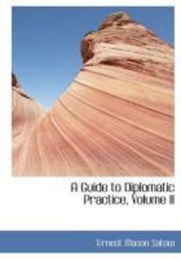 Produktbild: A Guide to Diplomatic Practice, Volume II