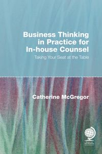 Produktbild: Business Thinking in Practice for In-House Counsel