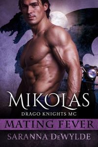 Produktbild: Mikolas: Drago Knights MC (Mating Fever)