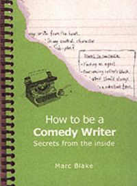 Produktbild: How to be a Comedy Writer