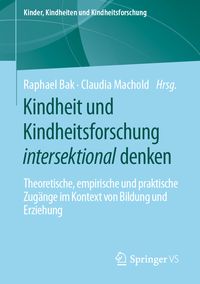 Produktbild: Kindheit und Kindheitsforschung intersektional denken