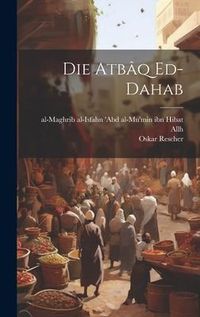 Produktbild: Die Atb&acirc;q Ed-dahab
