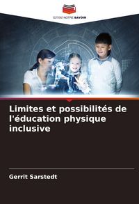 Produktbild: Limites et possibilit&eacute;s de l'&eacute;ducation physique inclusive
