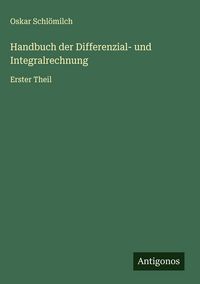 Produktbild: Handbuch der Differenzial- und Integralrechnung