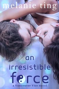 Produktbild: An Irresistible Force (Vancouver Vice Hockey, #2)