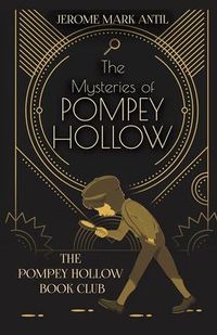 Produktbild: The Mysteries of Pompey Hollow
