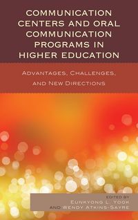 Produktbild: Communication Centers and Oral Communication Programs in Higher Education