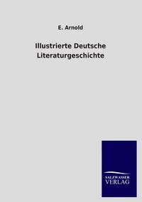 Produktbild: Illustrierte Deutsche Literaturgeschichte