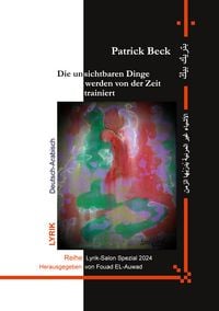 Produktbild: Die unsichtbaren Dinge werden von der Zeit trainiert