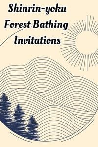 Produktbild: Shinrin-Yoku Invitations - Therapeutic Woodland Activity Cards
