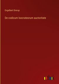 Produktbild: De codicum Isocrateorum auctoritate