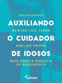 Produktbild: Auxiliando o cuidador de idosos