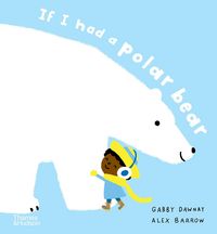 Produktbild: Dawnay, G: If I had a polar bear