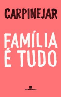 Produktbild: Fam&iacute;lia &eacute; tudo