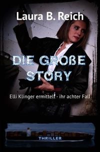 Produktbild: Elli Klinger ermittelt / Die gro&szlig;e Story