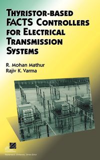 Produktbild: Thyristor-Based Facts Controllers for Electrical Transmission Systems