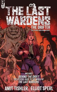 Produktbild: The Last Wardens: The Drifter