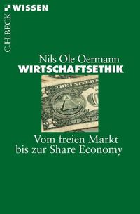 Bild vom Artikel Wirtschaftsethik vom Autor Nils Ole Oermann