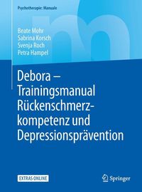 Produktbild: Debora - Trainingsmanual R&uuml;ckenschmerzkompetenz und Depressionspr&auml;vention