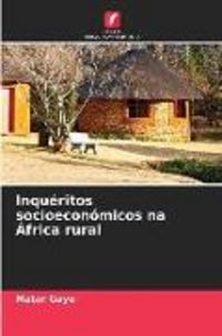Produktbild: Inqu&eacute;ritos socioecon&oacute;micos na &Aacute;frica rural