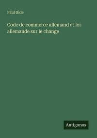 Produktbild: Code de commerce allemand et loi allemande sur le change