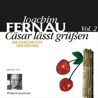 Produktbild: C&auml;sar l&auml;sst gr&uuml;&szlig;en Vol. 2