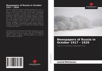 Produktbild: Newspapers of Russia in October 1917 - 1920