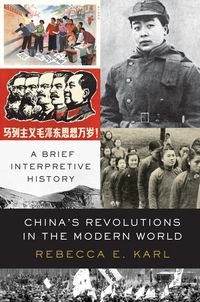 Produktbild: China's Revolutions in the Modern World