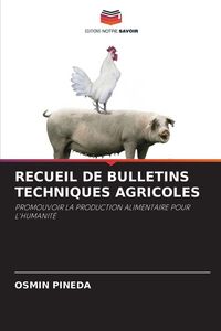 Produktbild: Recueil De Bulletins Techniques Agricoles