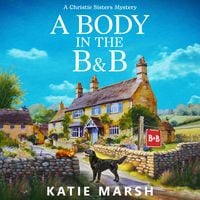 Produktbild: A Body in the B&B - The Christie Sisters Mysteries
