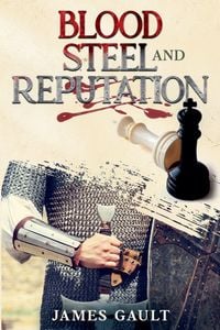 Produktbild: Blood, Steel and Reputation