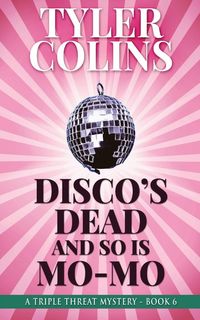Produktbild: Disco's Dead and so is Mo-Mo