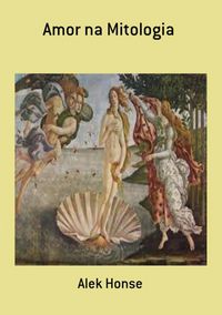 Produktbild: Amor Na Mitologia