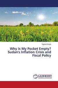 Produktbild: Why is My Pocket Empty? Sudan's Inflation Crisis and Fiscal Policy