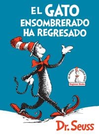 Bild vom Artikel El Gato ensombrerado ha regresado  (The Cat in the Hat Comes Back Spanish Edition) vom Autor Seuss