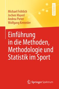 Produktbild: Einf&uuml;hrung in die Methoden, Methodologie und Statistik im Sport
