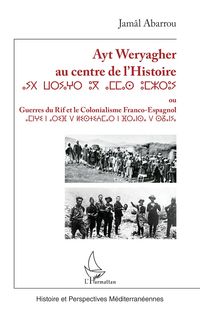 Produktbild: Ayt Weryagher Au Centre De Lhistoire -