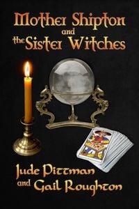 Produktbild: Mother Shipton and the Sister Witches
