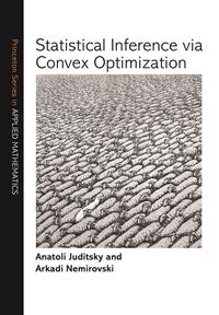Produktbild: Statistical Inference Via Convex Optimization