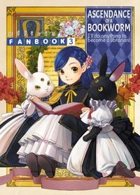 Produktbild: Ascendance of a Bookworm: Fanbook 3