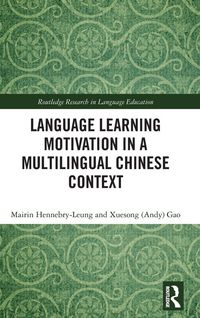 Produktbild: Language Learning Motivation in a Multilingual Chinese Context